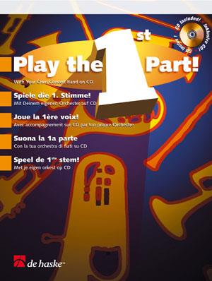 Play the First Part! - With Your Own Concert Band on CD - pro orchestr